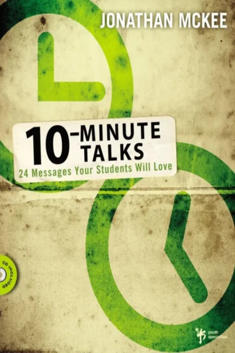 Omslag: 10-Minute Talks - 24 Messages Your Students Will Love