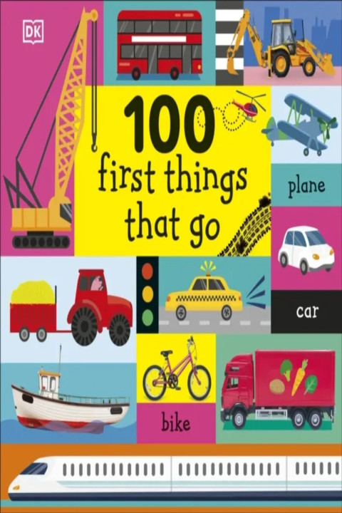 Omslag: 100 First Things That Go