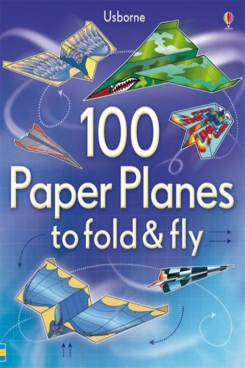 Omslag: 100 Paper Planes To Fold And Fly