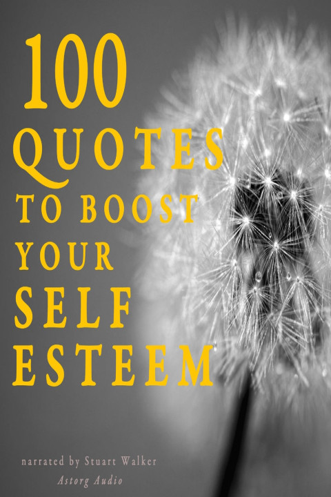 Omslag: 100 Quotes to Boost your Self-Esteem