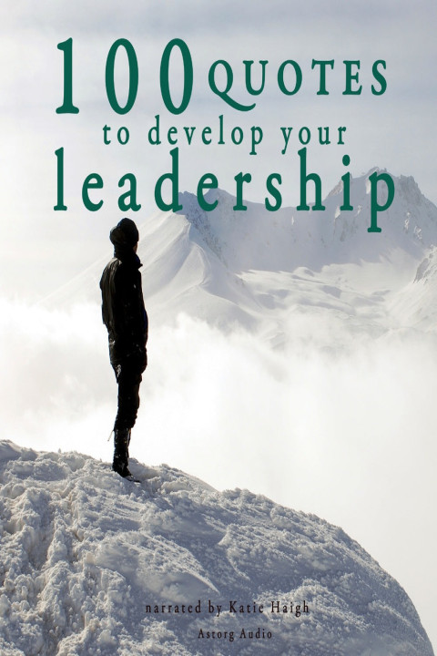 Omslag: 100 Quotes to Develop your Leadership