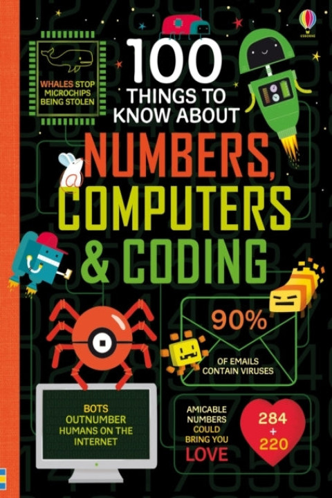 Omslag: 100 Things to Know About Numbers, Computers & Coding