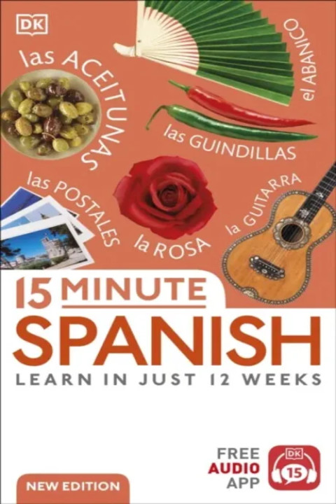 Omslag: 15 Minute Spanish - Learn in Just 12 Weeks