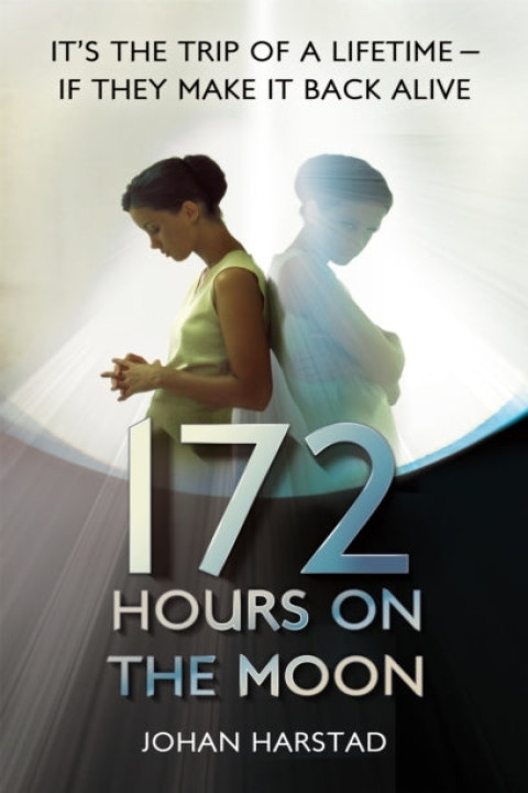 Omslag: 172 Hours on the Moon