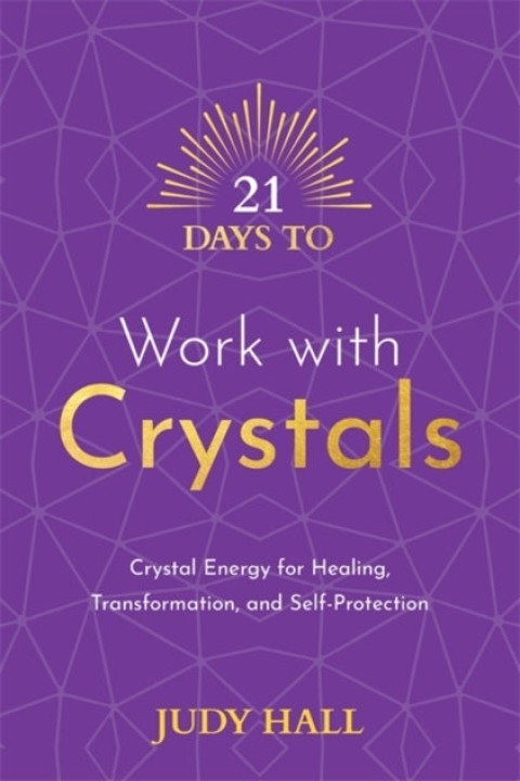 Omslag: 21 Days to Work With Crystals