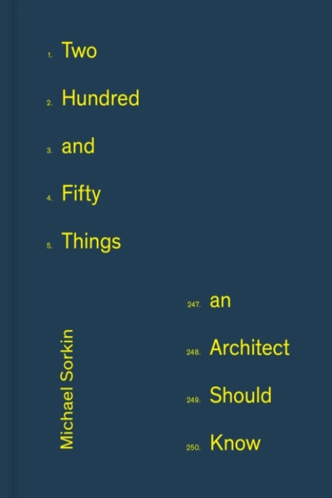 Omslag: 250 Things an Architect Should Know