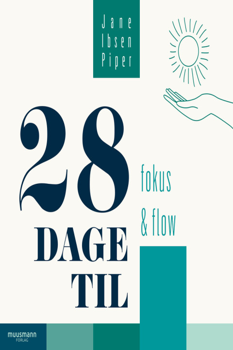 Omslag: 28 dage til fokus og flow