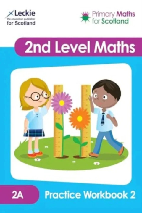 Omslag: 2A PRAC WB 2 PRIMARY MATHS FOR - Practise Questions to Embed and Consolidate Maths Learning