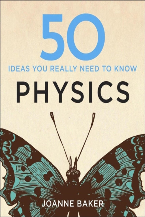 Omslag: 50 Physics Ideas You Really Need to Know