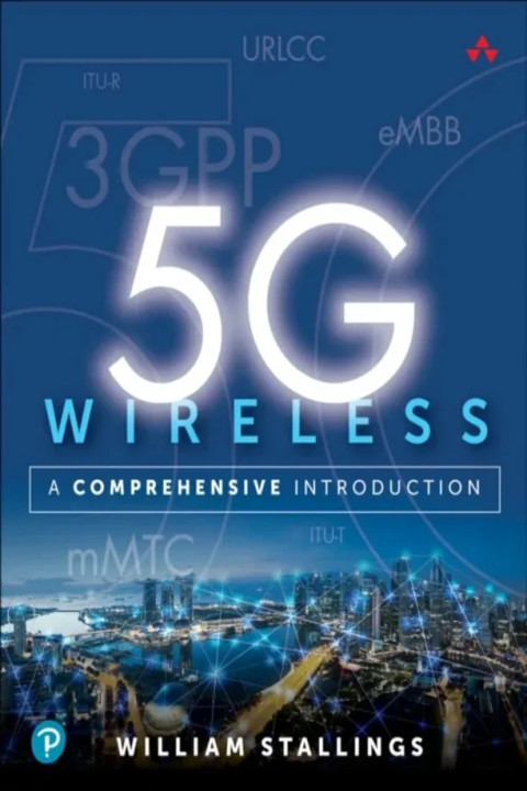 Omslag: 5G Wireless - A Comprehensive Introduction