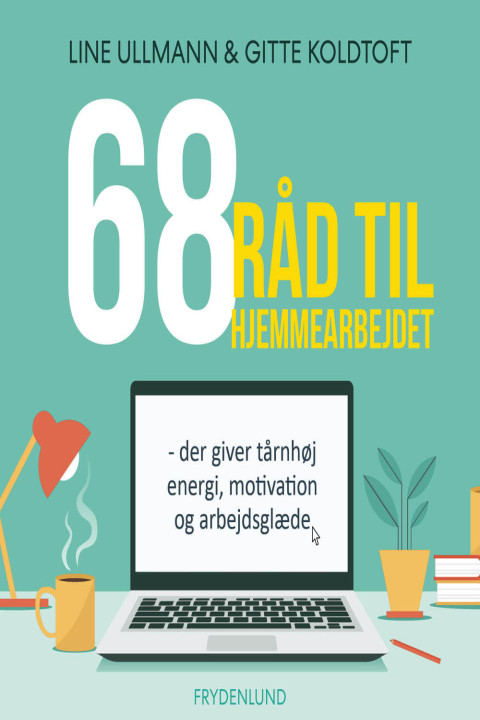 Omslag: 68 råd til hjemmearbejdet