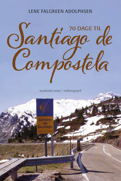 Omslag: 70 dage til Santiago de Compostela