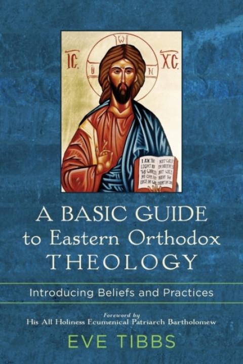Omslag: A Basic Guide to Eastern Orthodox Theology Introducing Bel
