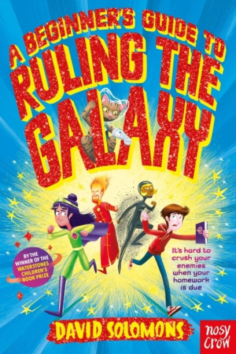 Omslag: A Beginner s Guide to Ruling the Galaxy