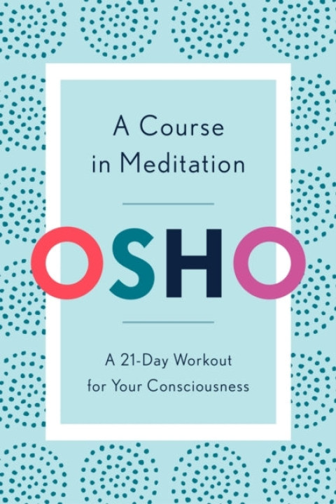 Omslag: A Course in Meditation