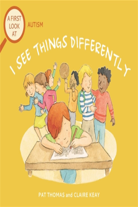 Omslag: A First Look At: Autism: I See Things Differently