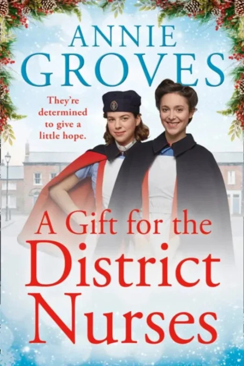 Omslag: A Gift for the District Nurses
