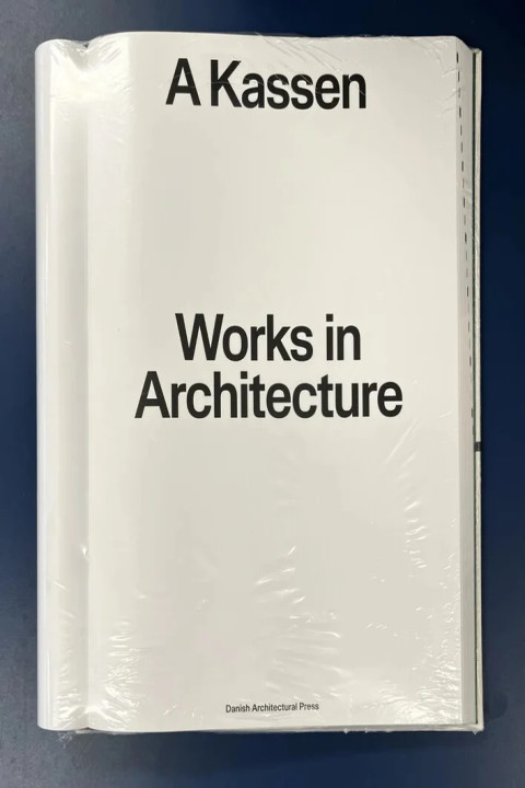Omslag: A Kassen: Works in Architecture