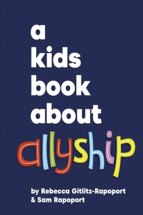 Omslag: A Kids Book About Allyship