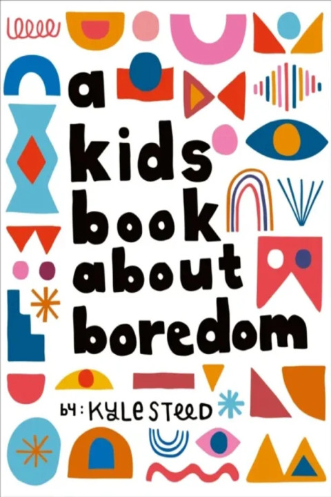 Omslag: A Kids Book About Boredom