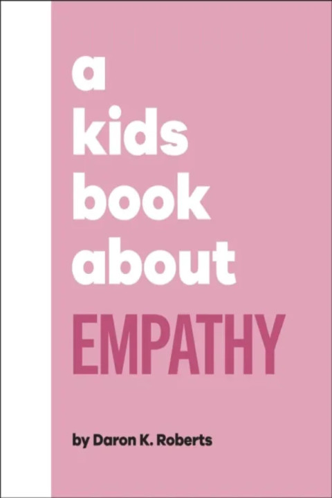 Omslag: A Kids Book About Empathy