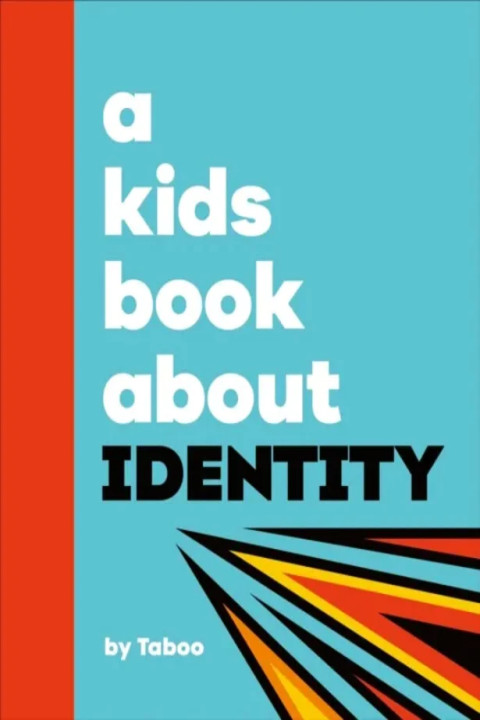 Omslag: A Kids Book About Identity