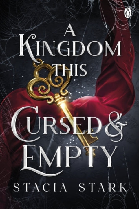 Omslag: A Kingdom This Cursed and Empty