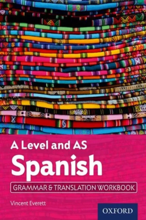 Omslag: A Level and AS Spanish Grammar & Translation Workbook