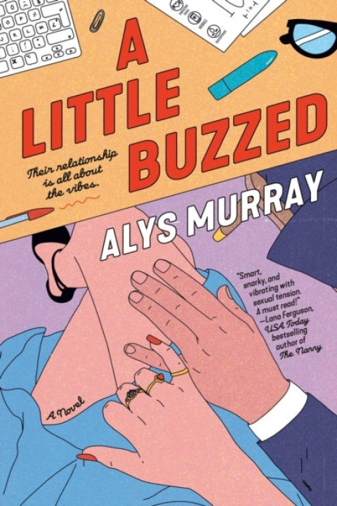 Omslag: A Little Buzzed