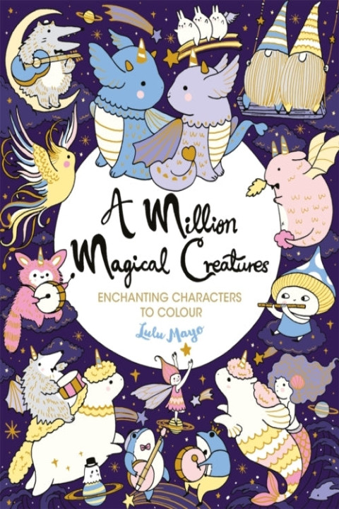 Omslag: A Million Magical Creatures