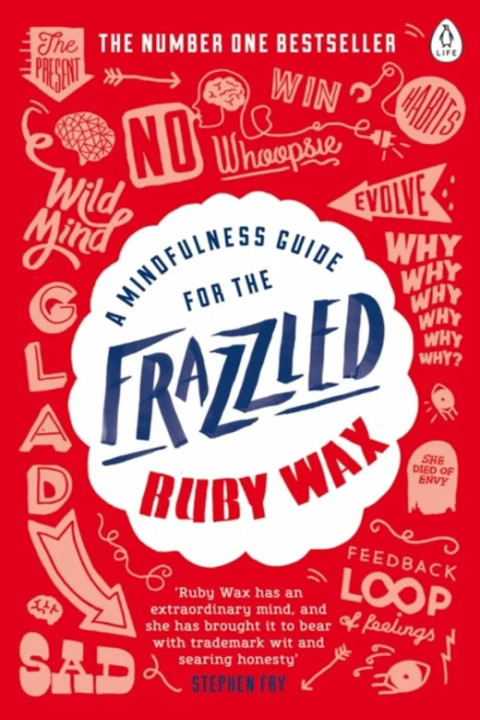 Omslag: A Mindfulness Guide for the Frazzled