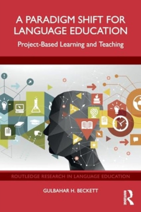 Omslag: A Paradigm Shift For Language Education Project-Based Learni
