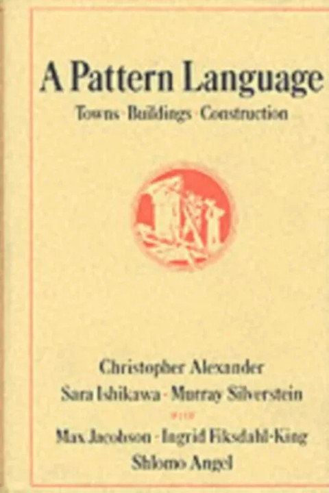Omslag: A Pattern Language - Towns, Buildings, Construction