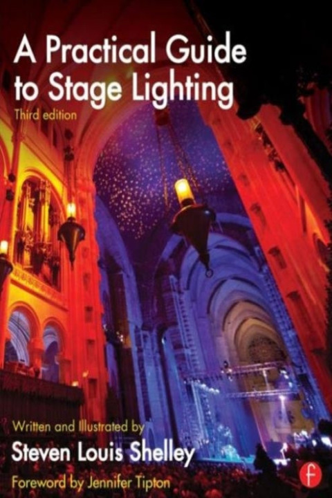 Omslag: A Practical Guide to Stage Lighting
