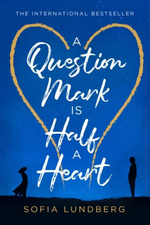 Omslag: A Question Mark is Half a Heart