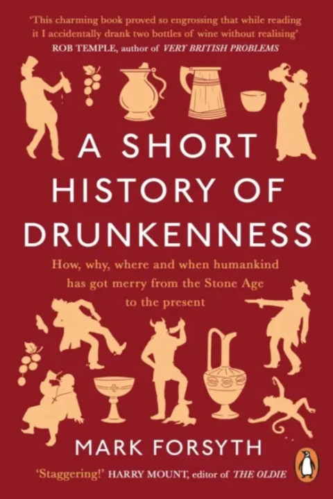 Omslag: A Short History of Drunkenness