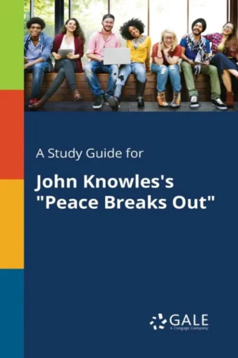 Omslag: A Study Guide for John Knowles's "Peace Breaks Out"