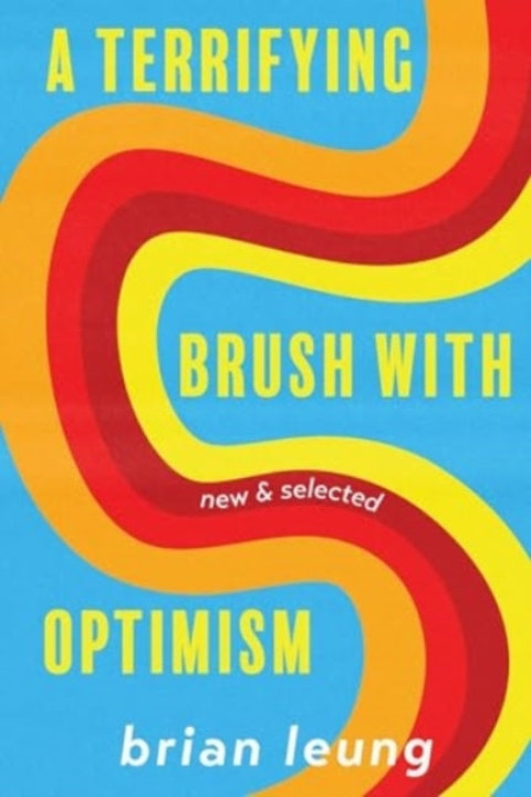 Omslag: A Terrifying Brush With Optimism