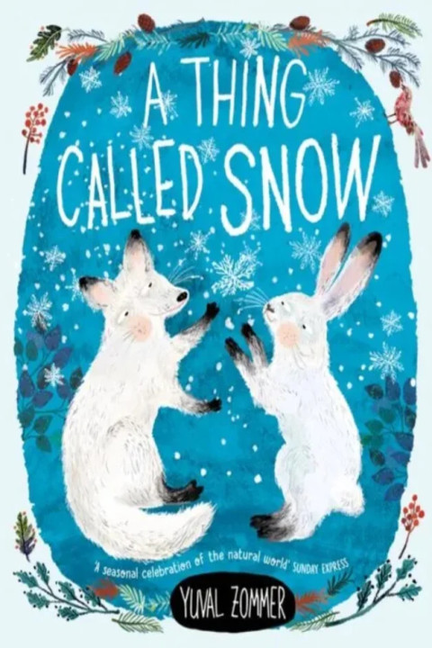 Omslag: A Thing Called Snow