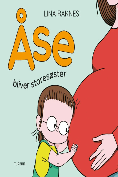 Omslag: Åse bliver storesøster
