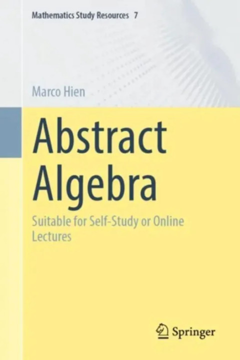 Omslag: Abstract Algebra - Suitable for Self-Study or Online Lectures