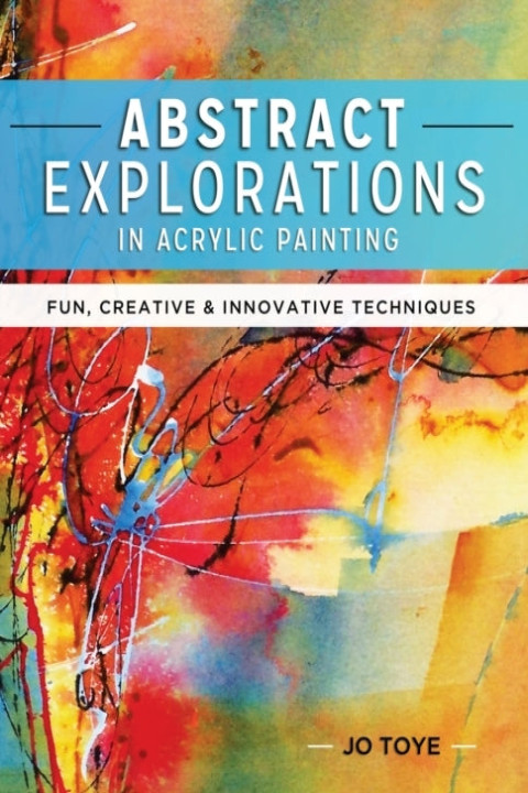 Omslag: Abstract Explorations in Acrylic Painting