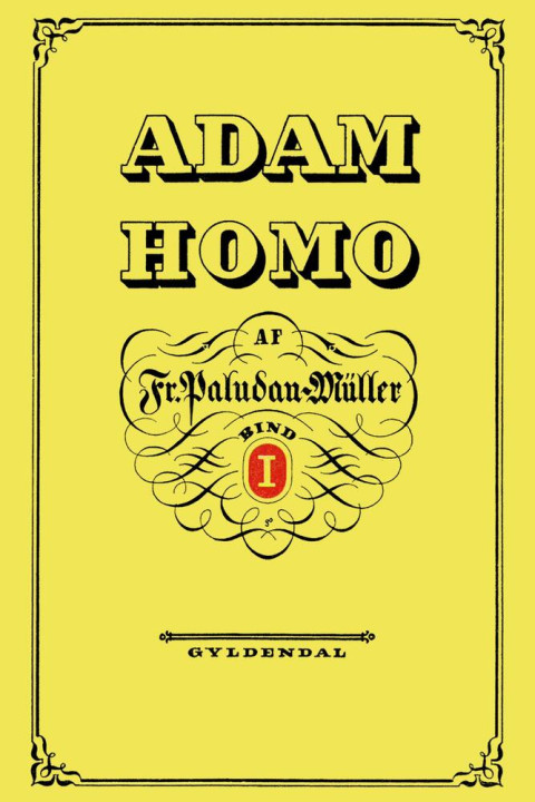 Omslag: Adam Homo. Første Deel