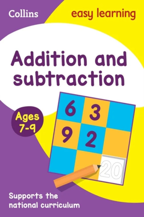 Omslag: Addition and Subtraction Ages 7-9 - Ideal for home learning