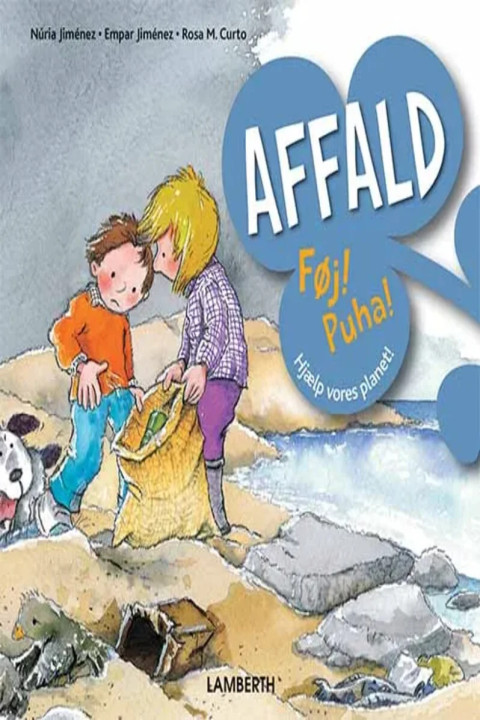 Omslag: Affald - Føj! Puha!