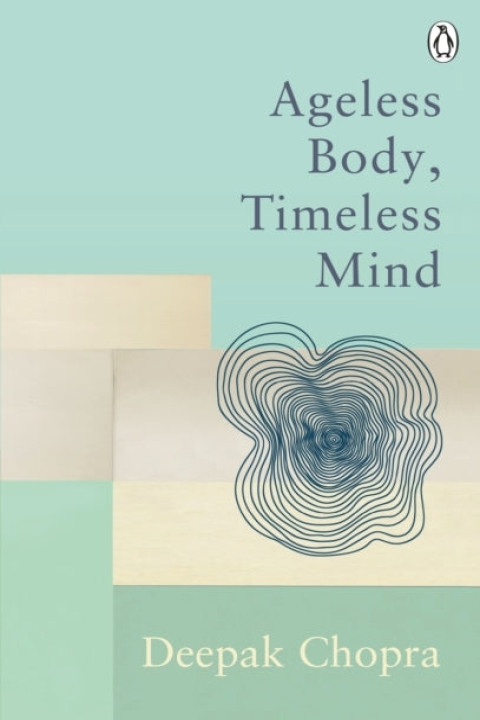 Omslag: Ageless Body, Timeless Mind