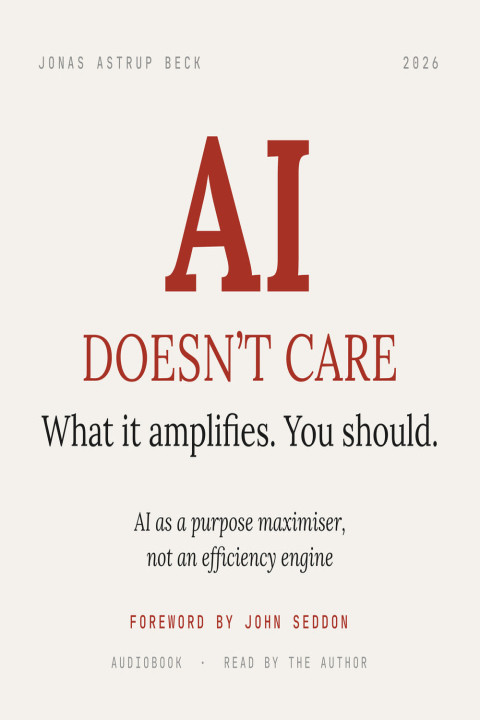 Omslag: AI doesn't care what it amplifies. You should.
