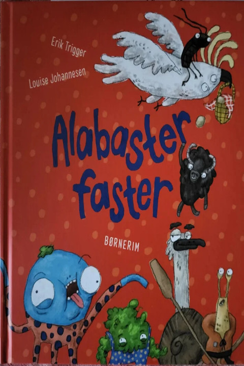 Omslag: ALABASTERFASTER - Børnerim