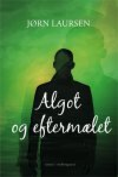 Omslag: Algot og eftermælet