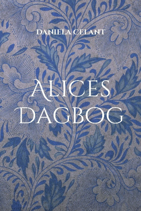 Omslag: Alices Dagbog